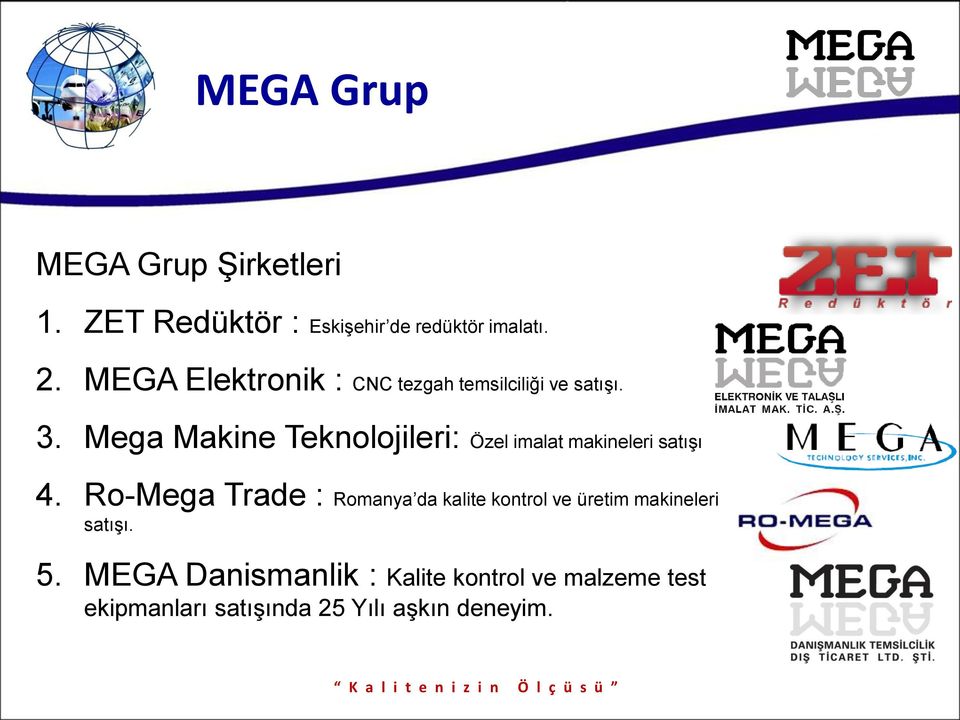 Mega Makine Teknolojileri: Özel imalat makineleri satışı 4.