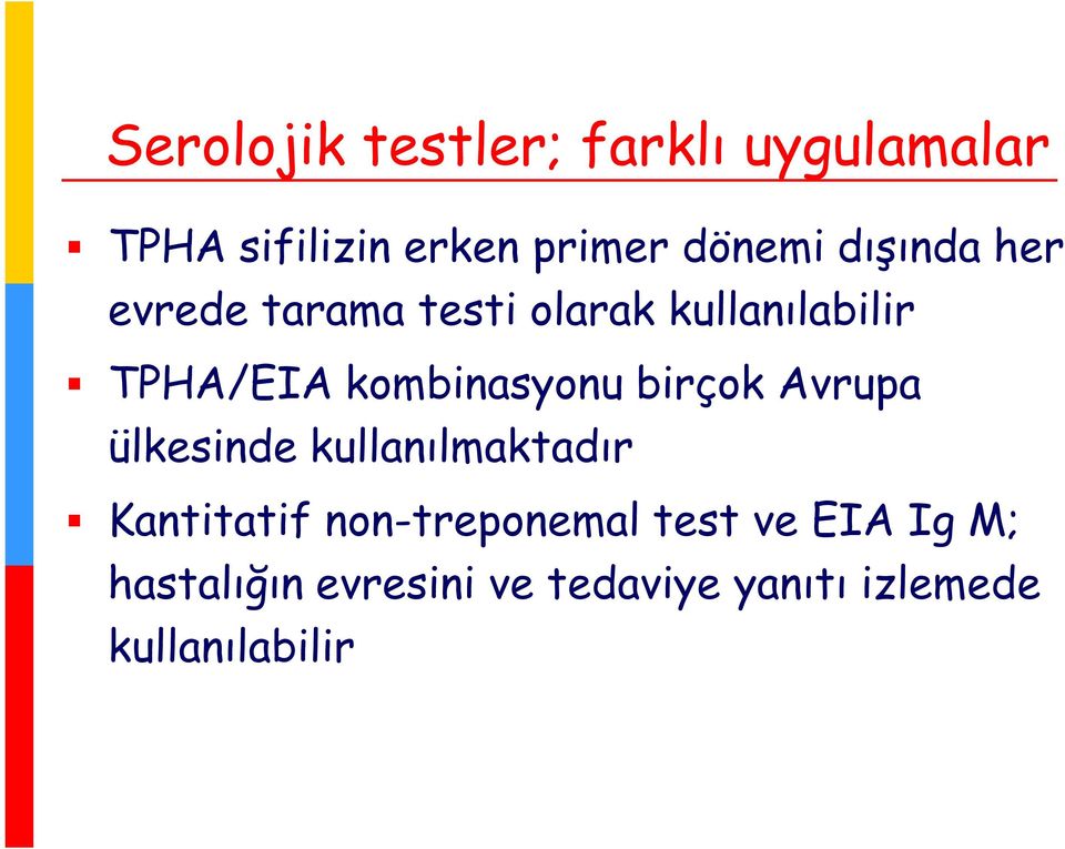 kombinasyonu birçok Avrupa ülkesinde kullanılmaktadır Kantitatif