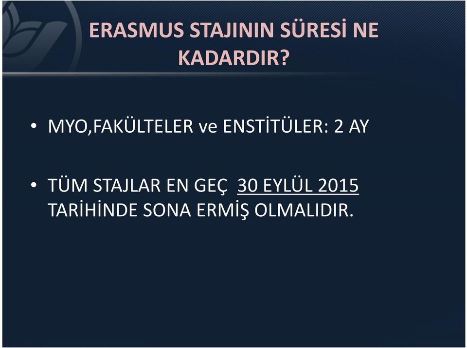 MYO,FAKÜLTELER ve ENSTİTÜLER: 2