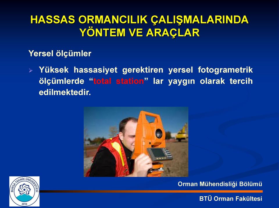 fotogrametrik ölçümlerde total