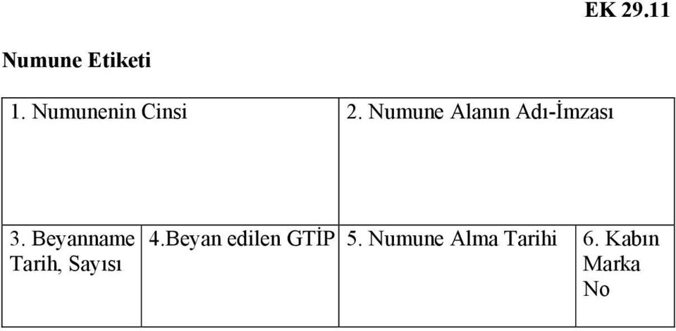 Numune Alanın Adı-İmzası 3.