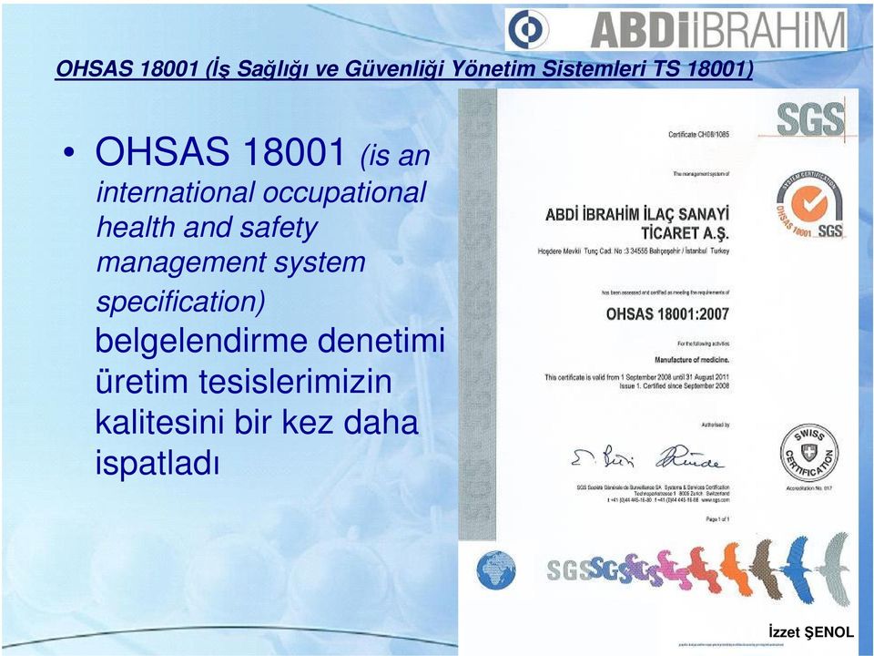 and safety management system specification) belgelendirme