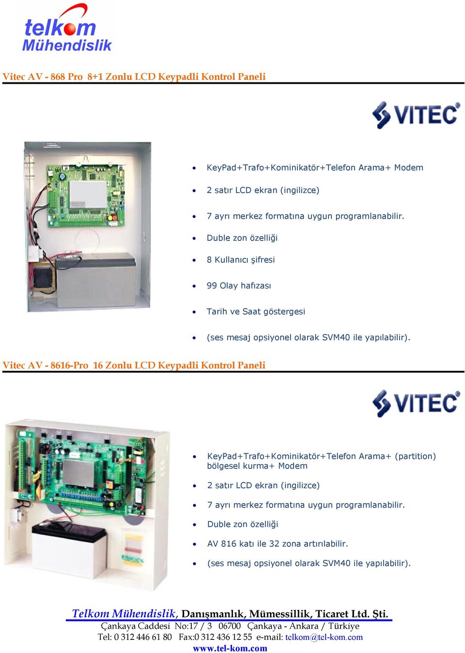 Vitec AV - 8616-Pro 16 Zonlu LCD Keypadli Kontrol Paneli KeyPad+Trafo+Kominikatör+Telefon Arama+ (partition) bölgesel kurma+ Modem 2 satır LCD ekran