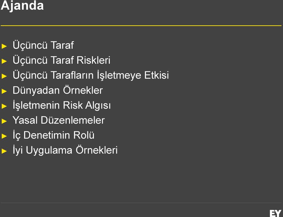 Örnekler İşletmenin Risk Algısı Yasal