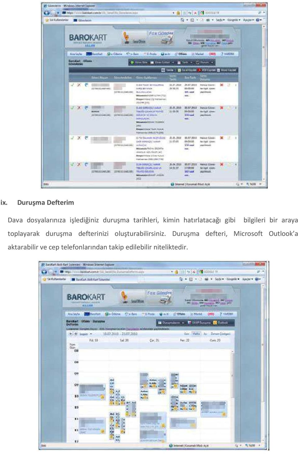 duruşma defterinizi oluşturabilirsiniz.