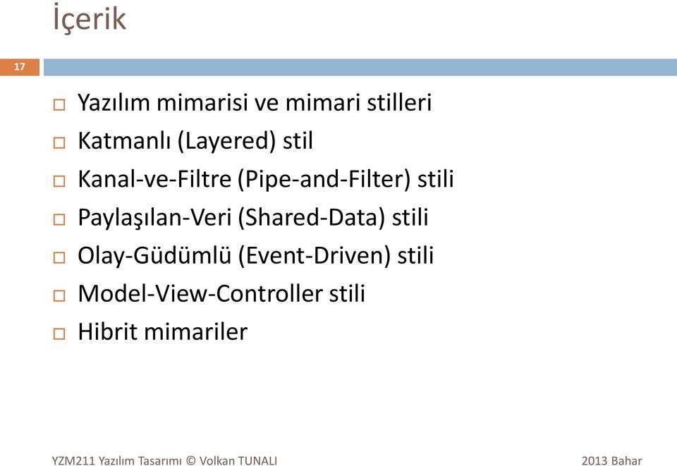 Paylaşılan-Veri (Shared-Data) stili Olay-Güdümlü