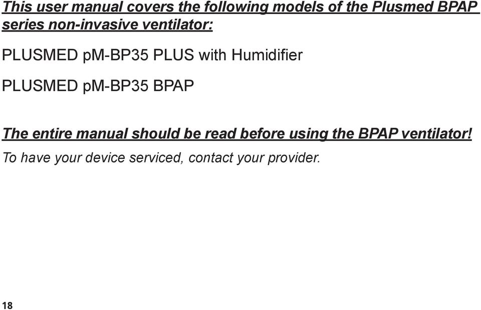 PLUSMED pm-bp35 BPAP The entire manual should be read before using