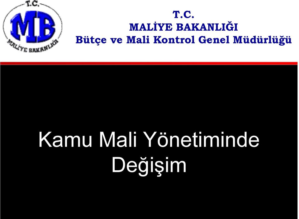 Genel Müdürlüğü Kamu