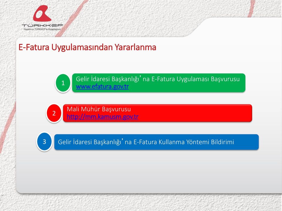 gov.tr 2 Mali Mühür Başvurusu http://mm.kamusm.gov.tr 3