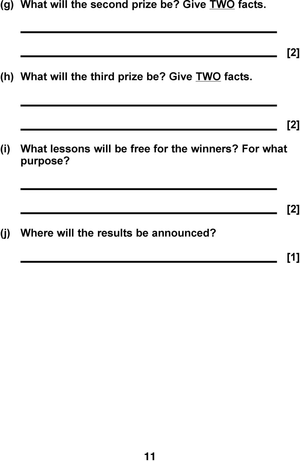 (i) What lessons will be free for the winners?
