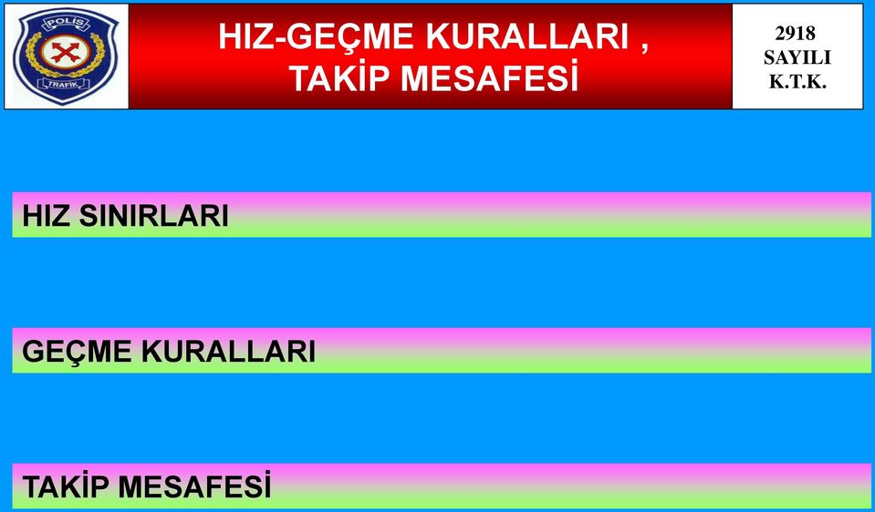 MESAFESİ HIZ