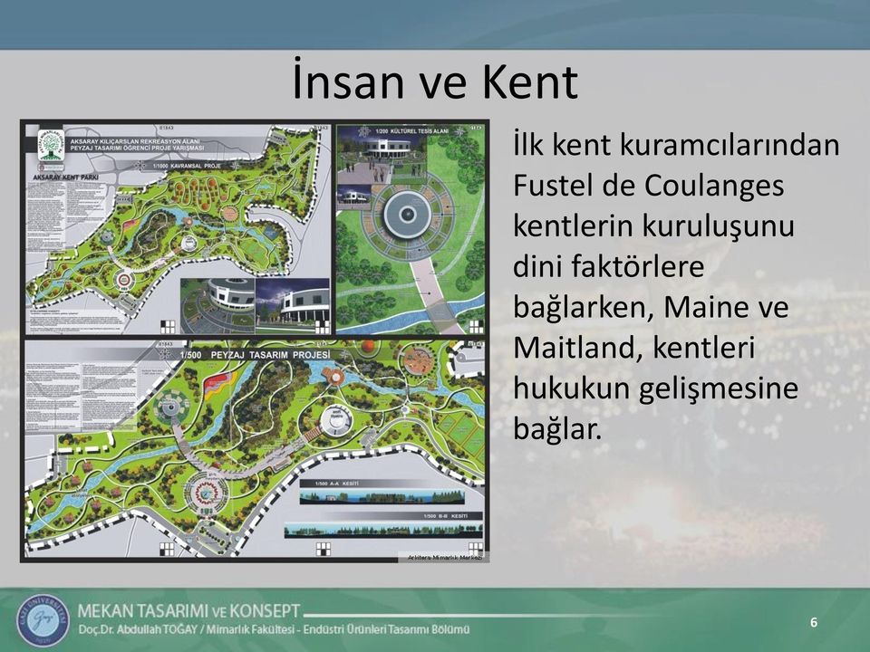 dini faktörlere bağlarken, Maine ve