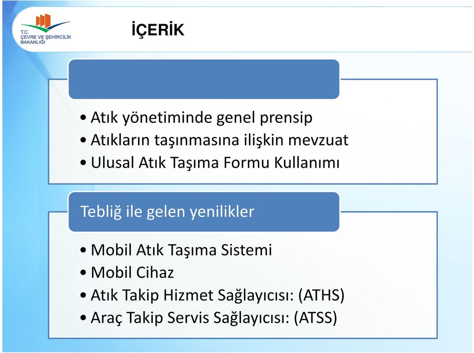 gelen yenilikler Mobil Atık Taşıma Sistemi Mobil Cihaz Atık