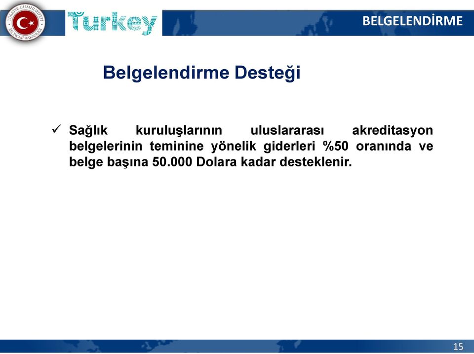 belgelerinin teminine yönelik giderleri %50