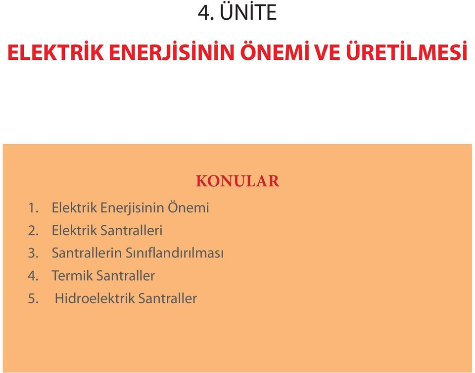 Elektrik Enerjisinin Önemi 2.