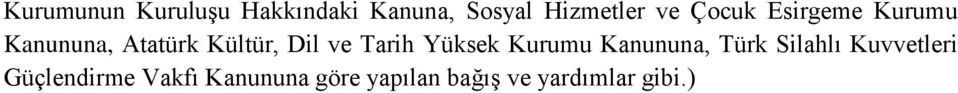 Tarih Yüksek Kurumu Kanununa, Türk Silahlı Kuvvetleri