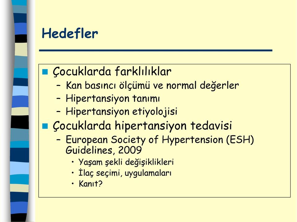 hipertansiyon tedavisi European Society of Hypertension (ESH)