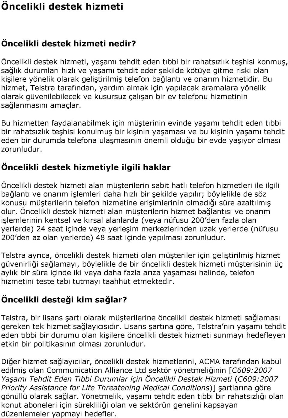 telefon bağlantı ve onarım hizmetidir.