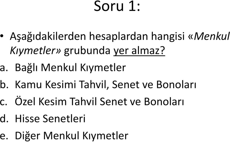 Kamu Kesimi Tahvil, Senet ve Bonoları c.