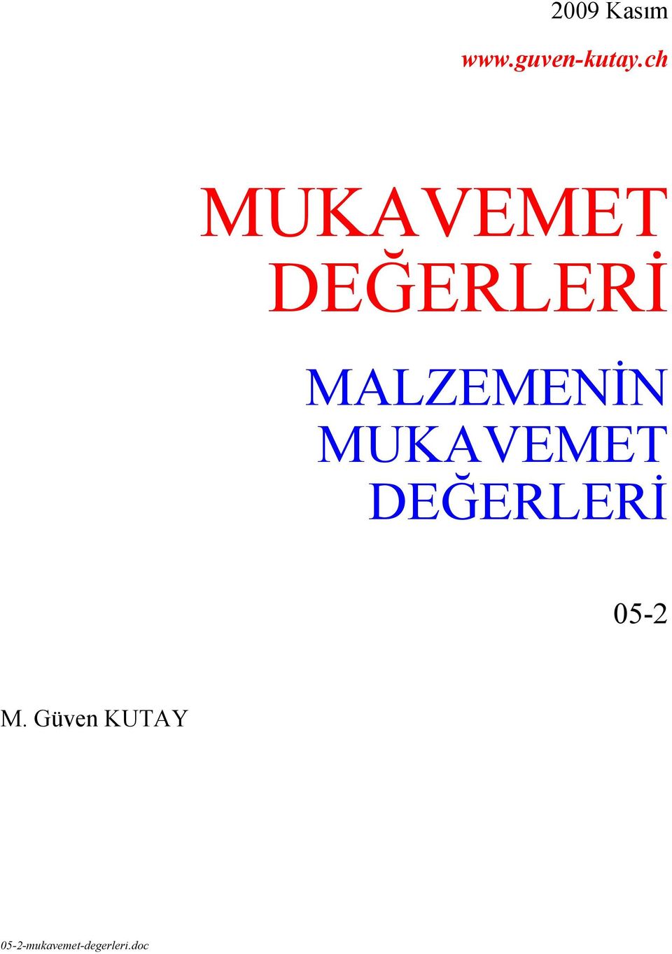 MUKAVEMET DEĞERLERİ 05- M.