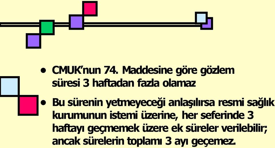 sürenin yetmeyeceği anlaş l rsa resmi sağl k kurumunun