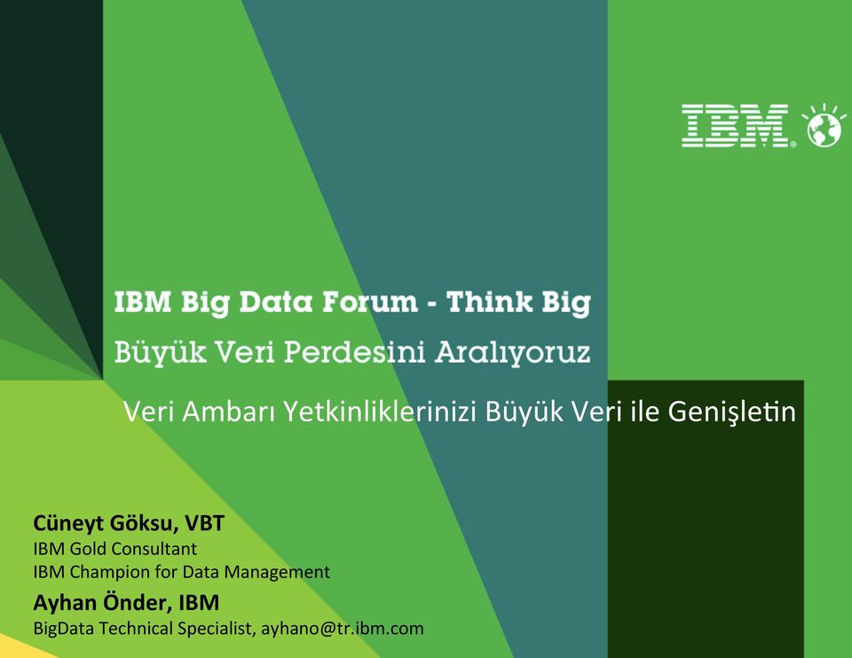 IBM Champion for Data Management Ayhan Önder,