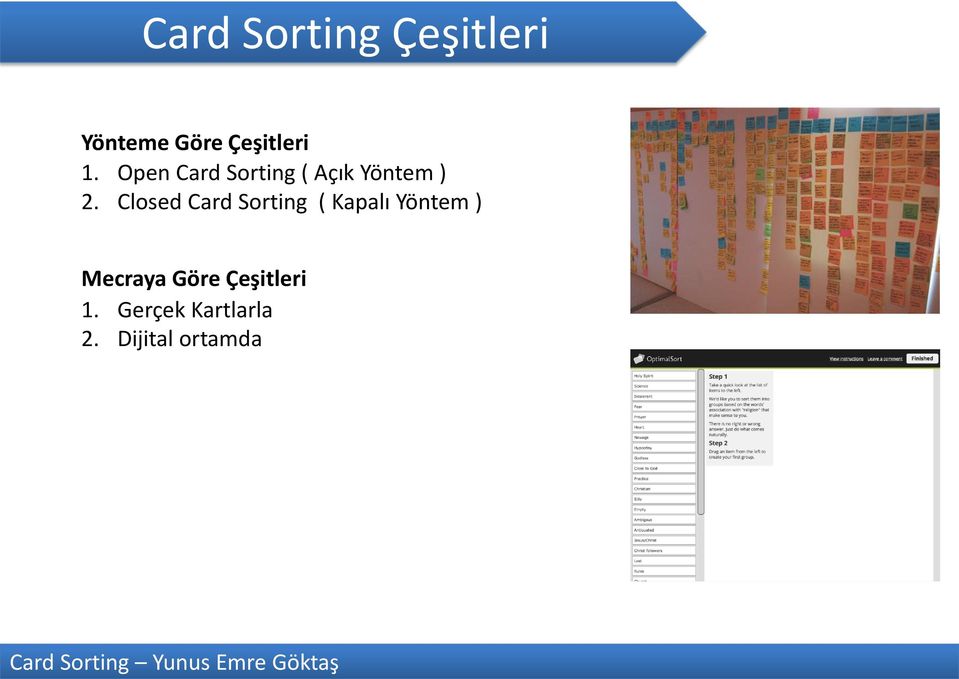 Closed Card Sorting ( Kapalı Yöntem ) Mecraya