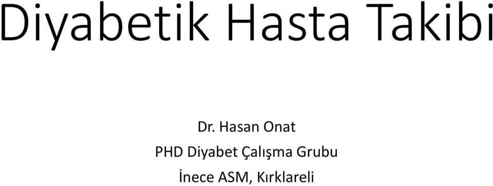 Hasan Onat PHD