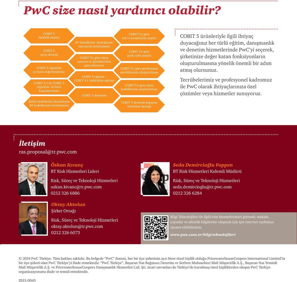 1 farklılıklar eğitimi denetimi e göre rol ve sorumluluk analizi e göre girdi/çıktı analizi e göre performans metriklerinin oluşturulması e göre süreç hedeflerinin oluşturulması ürünleriyle ilgili