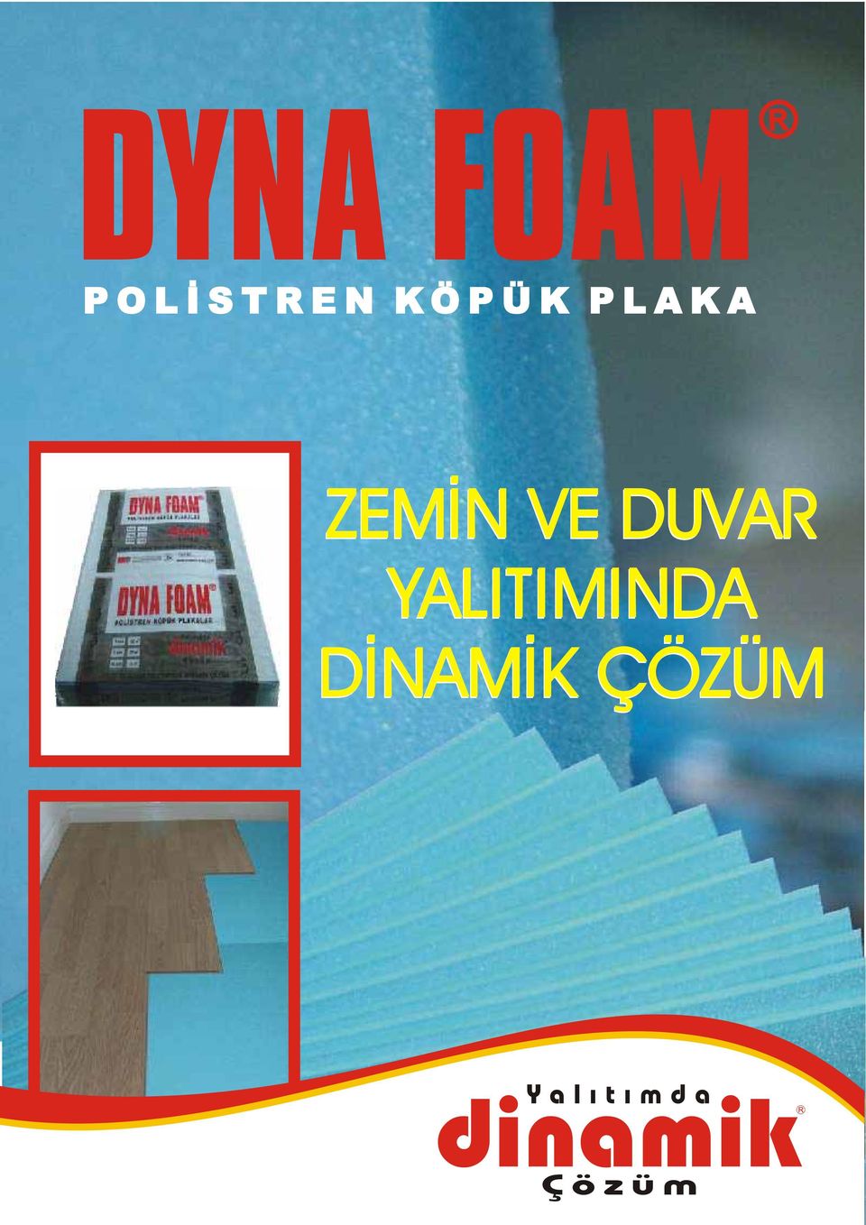 P Ü K P L A K A ZEMİN VE