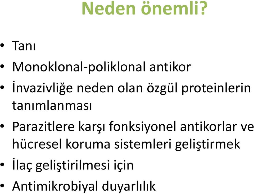 özgül proteinlerin tanımlanması Parazitlere karşı