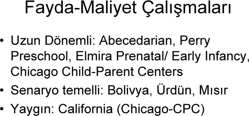 Early Infancy, Chicago Child-Parent Centers