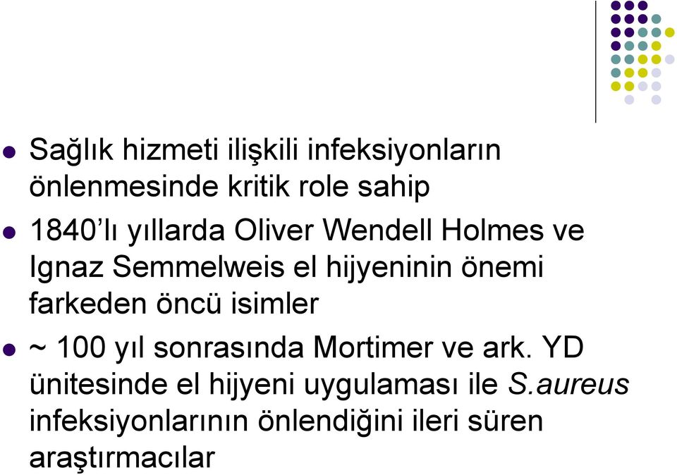 farkeden öncü isimler ~ 100 yıl sonrasında Mortimer ve ark.