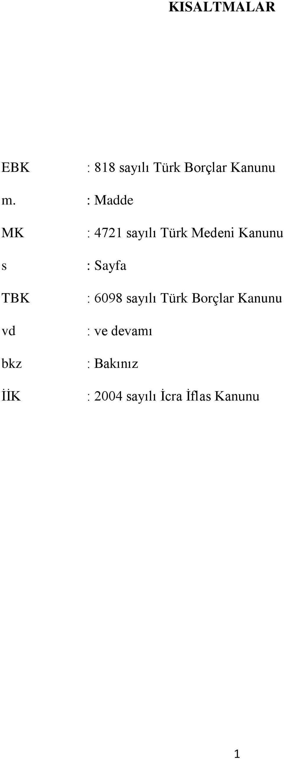 Medeni Kanunu : Sayfa : 6098 sayılı Türk Borçlar