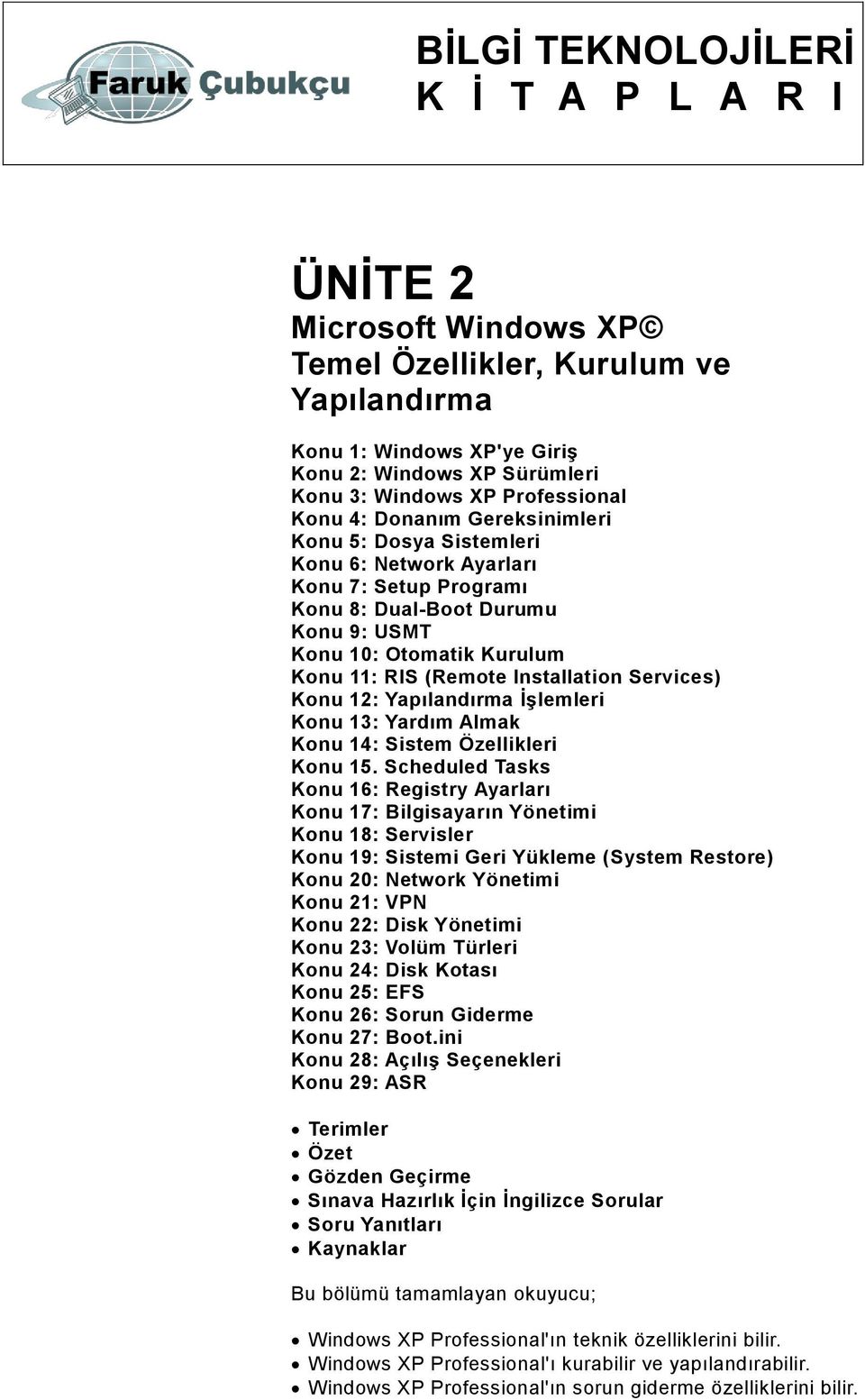 ÜNİTE 2 Microsoft Windows XP Temel Özellikler, Kurulum ve Yapılandırma -  PDF Ücretsiz indirin