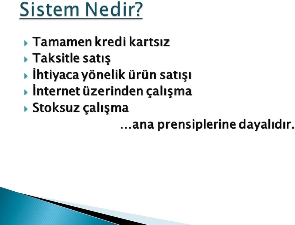 İnternet üzerinden çalışma Stoksuz