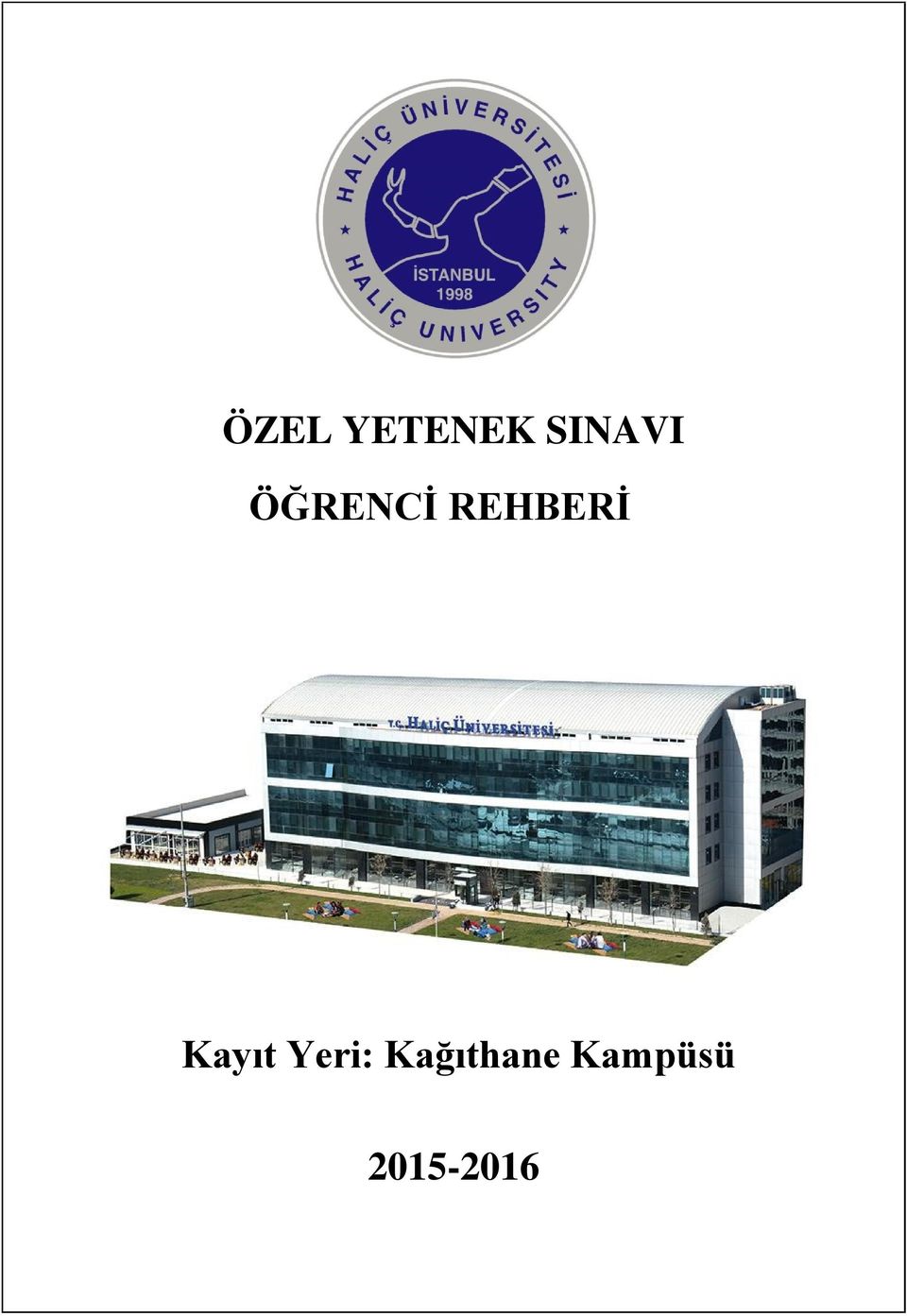 REHBERİ Kayıt