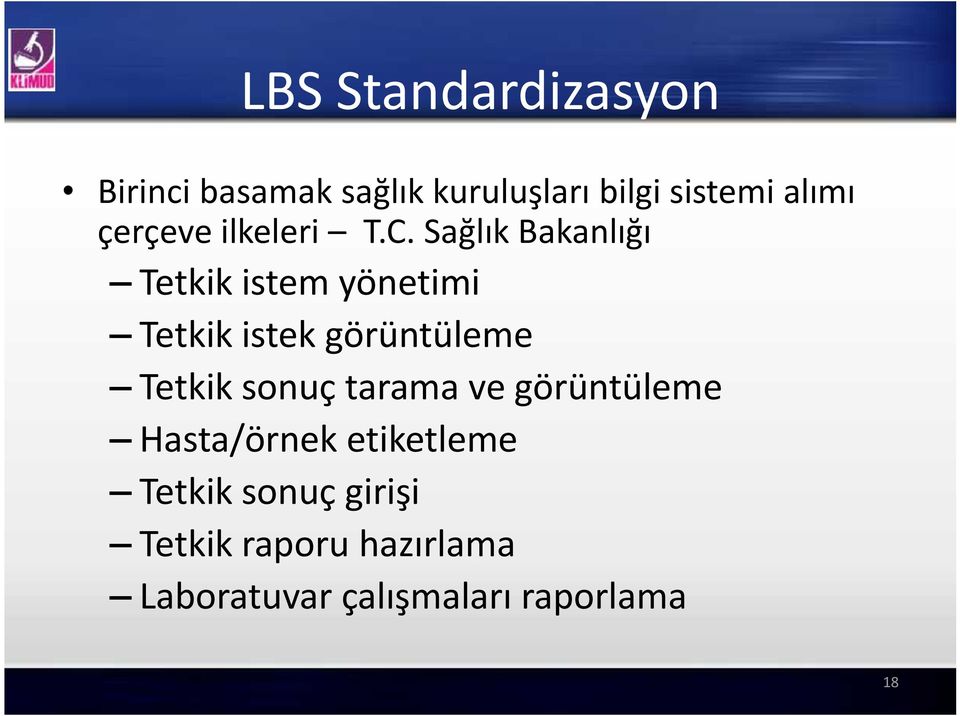 Sağlık Bakanlığı Tetkik istem yönetimi Tetkik istek görüntüleme Tetkik