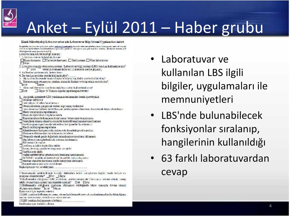 memnuniyetleri LBS'nde bulunabilecek fonksiyonlar