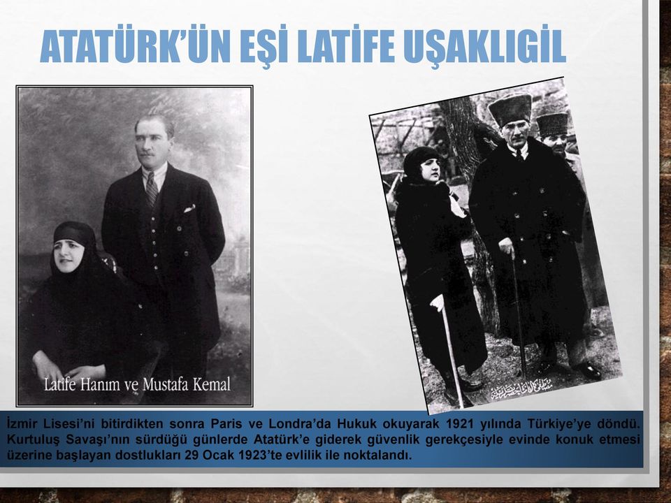 Kurtuluş Savaşı nın sürdüğü günlerde Atatürk e giderek güvenlik