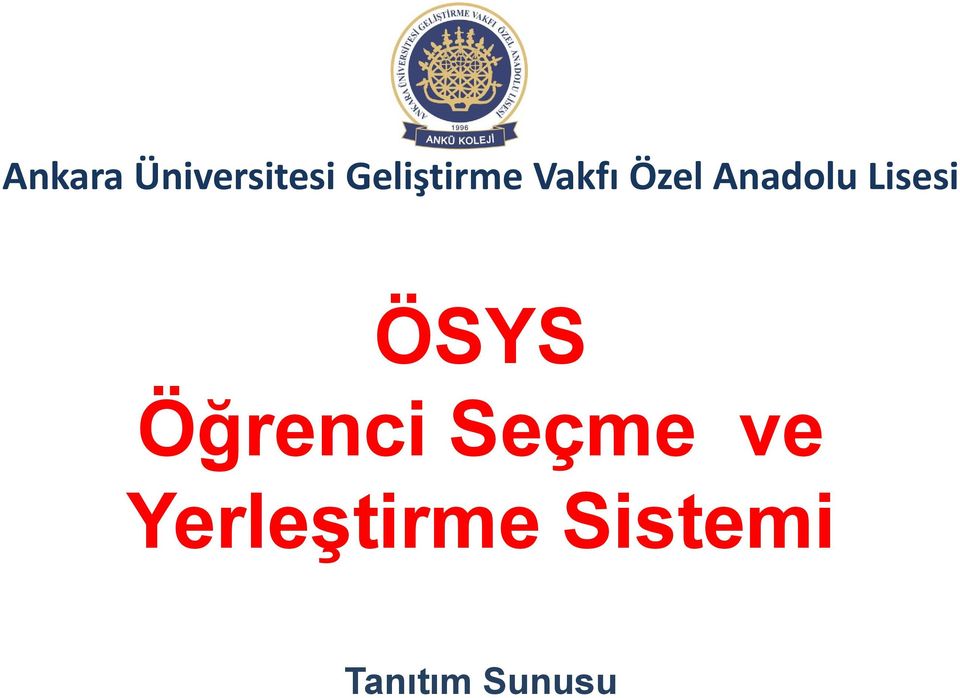 Anadolu Lisesi ÖSYS Öğrenci