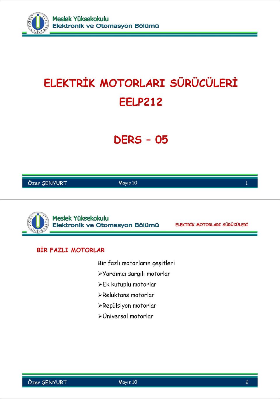 sargılı motorlar Ek kutuplu motorlar Relüktans