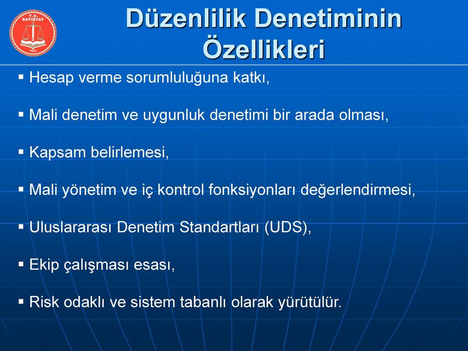 yönetim ve iç kontrol fonksiyonları değerlendirmesi, Uluslararası Denetim