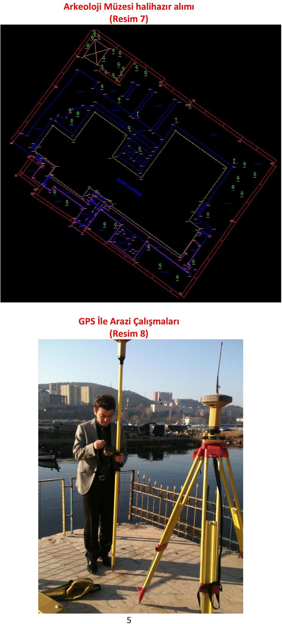 (Resim 7) GPS İle