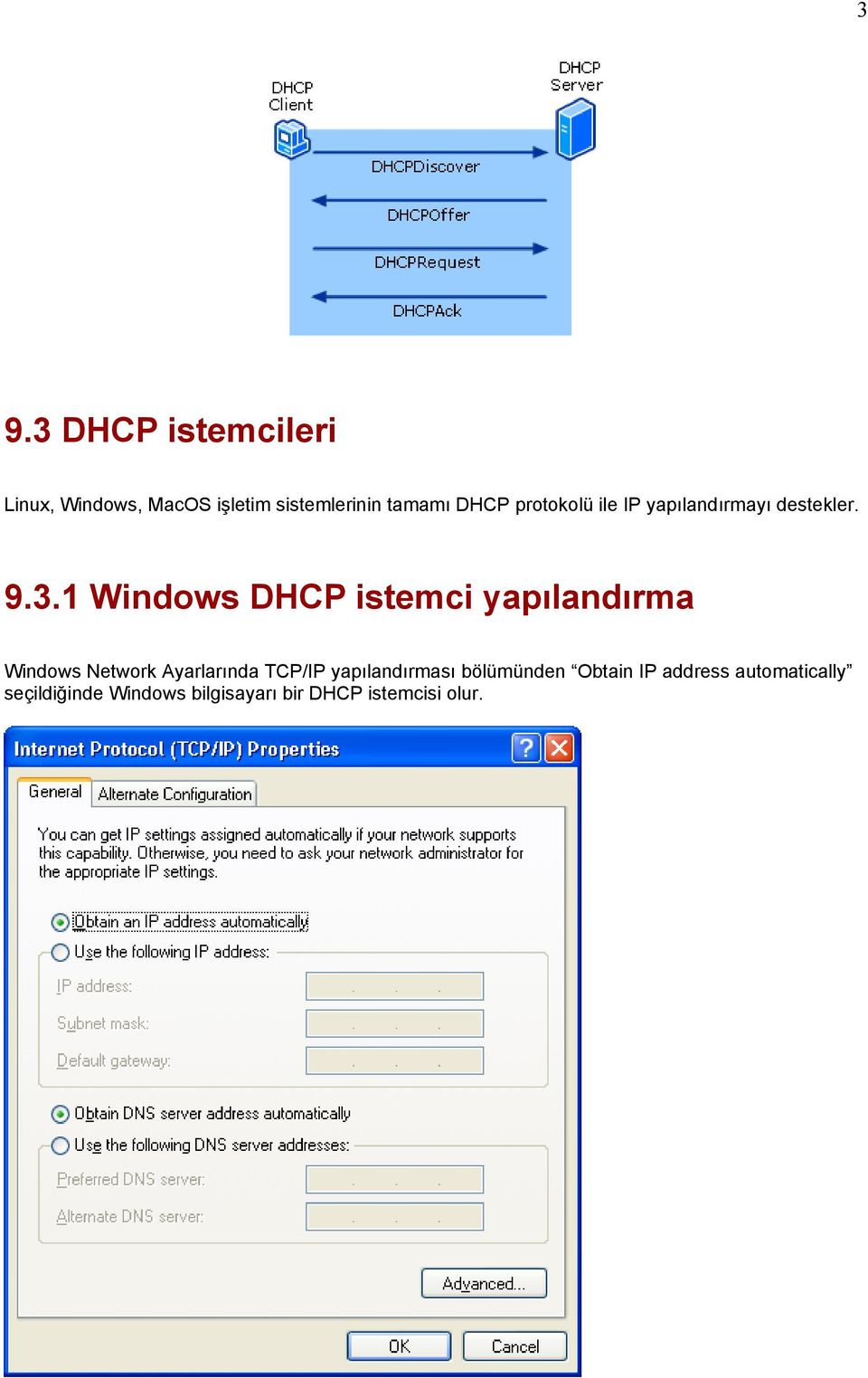 1 Windows DHCP istemci yapılandırma Windows Network Ayarlarında TCP/IP