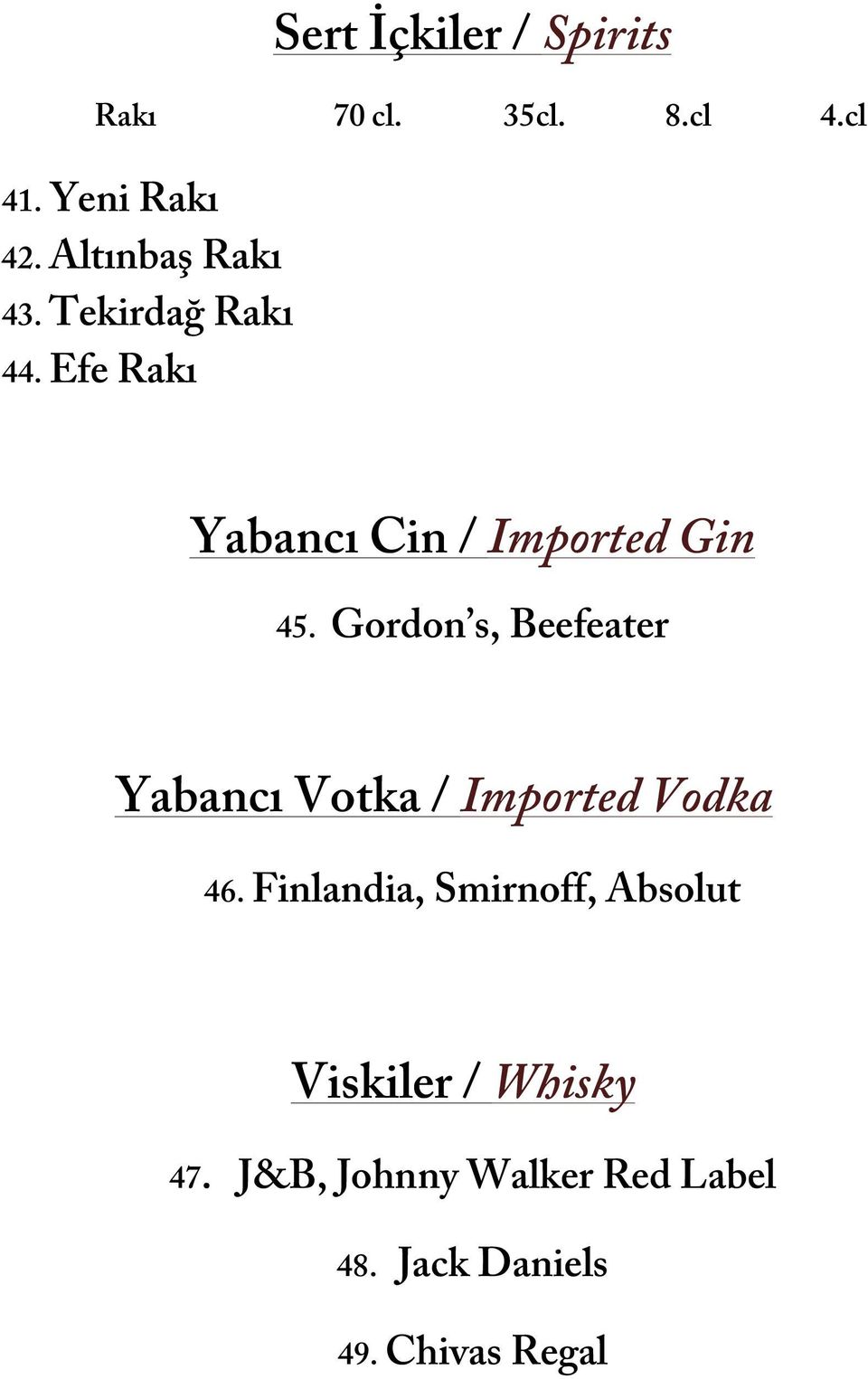 Gordon s, Beefeater Yabancı Votka / Imported Vodka 46.