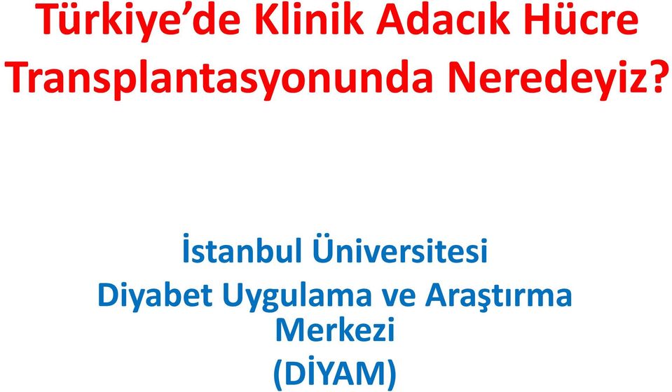 İstanbul Üniversitesi Diyabet