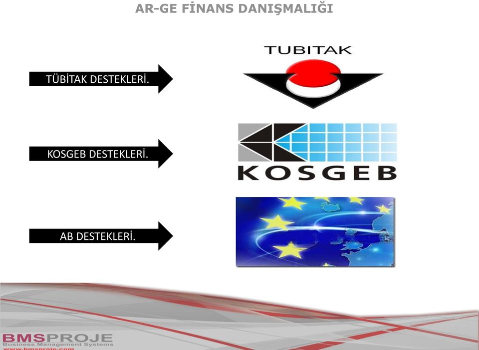 DESTEKLERİ.