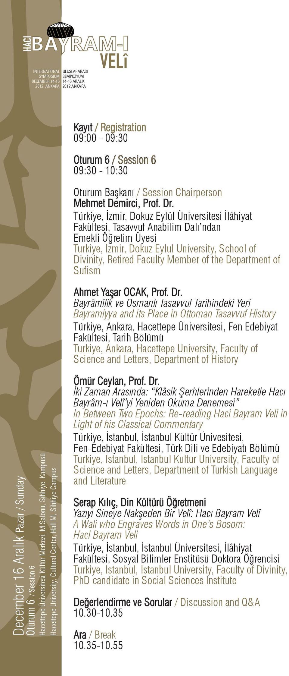 Department of Sufism Ahmet Yaşar OCAK, Prof. Dr.