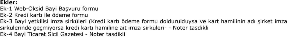 hamilinin adı şirket imza sirkülerinde geçmiyorsa kredi kartı hamiline ait